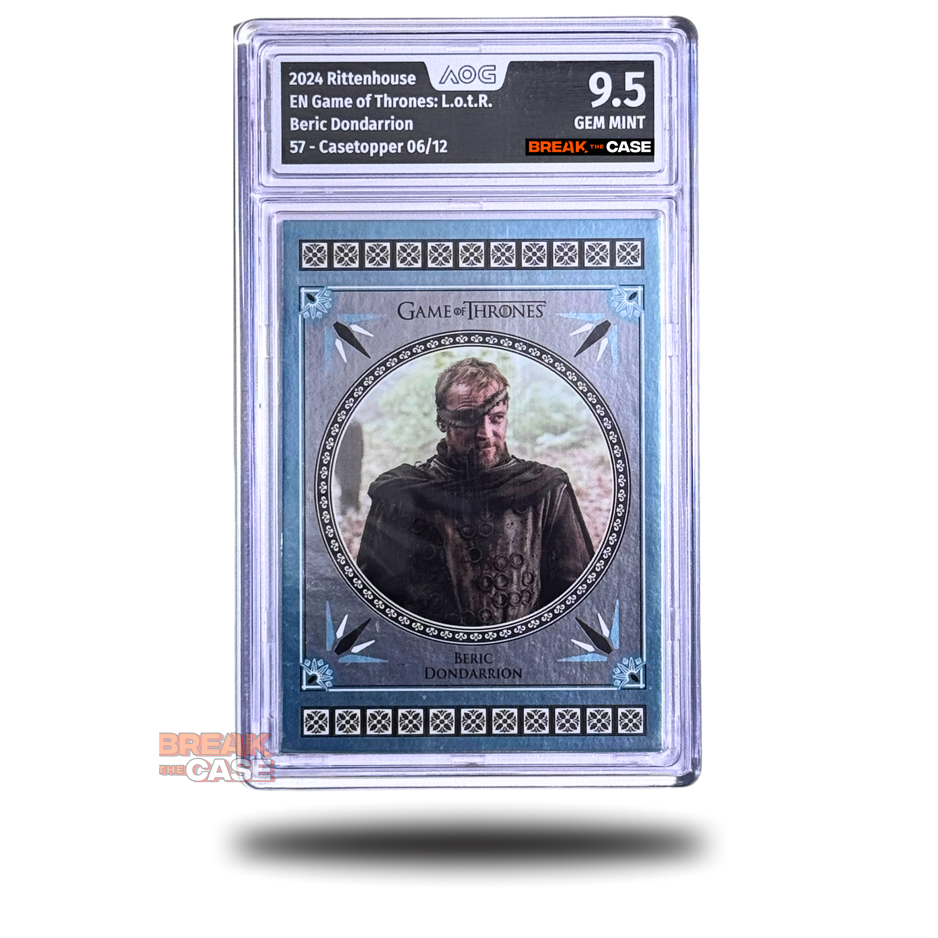 Beric Dondarrion - Numbered 6/12 - AOG 9.5 Gem Mint - Game of Thrones - Legends of the Realm - Englisch